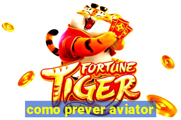 como prever aviator